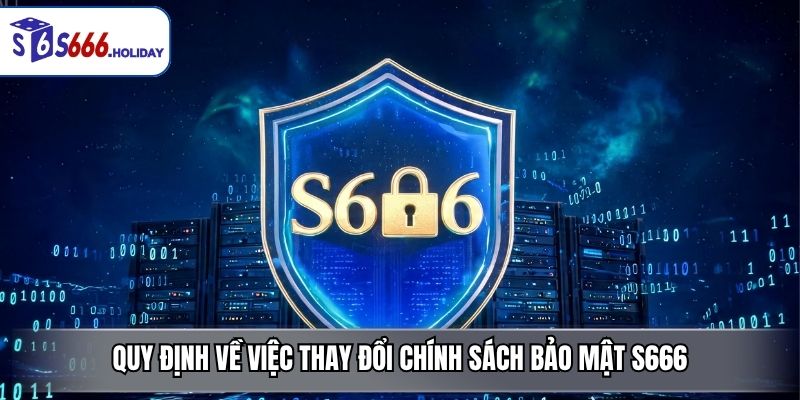 Chính Sách Bảo Mật S666 – Cam Kết An Toàn Thông Tin Cho Người Dùng - playzen88