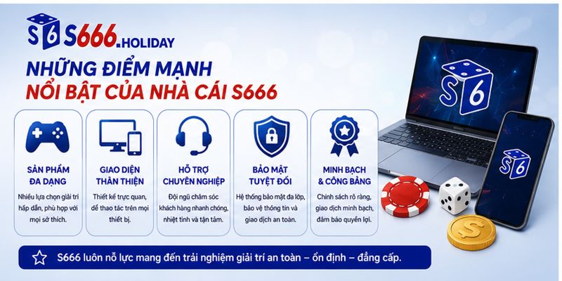 Giới Thiệu S666 – Thương Hiệu Giải Trí Online Uy Tín - playzen88