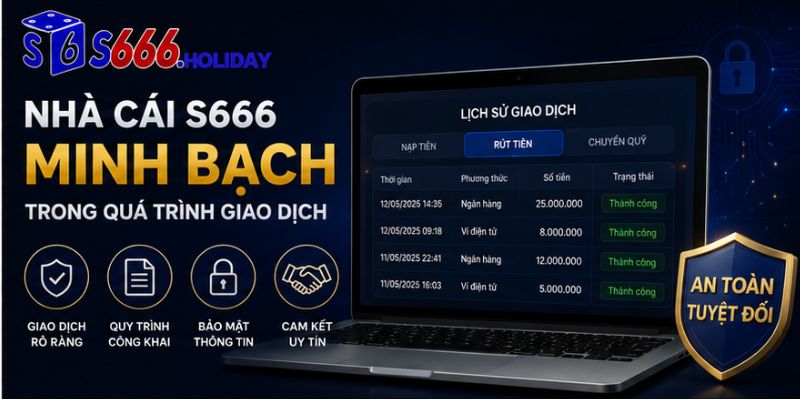 S666 Có Rút Tiền Được Không? Kiểm Tra Quy Trình Thanh Toán Tại S666 - playzen88