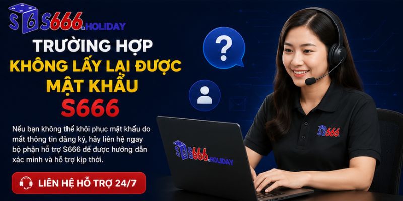 Quên Mật Khẩu S666 – Hướng Dẫn Lấy Lại Tài Khoản Nhanh Chóng - playzen88
