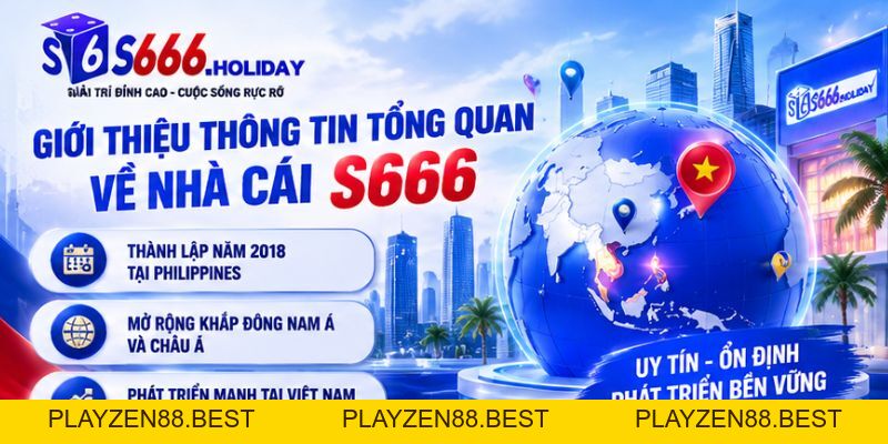 S666 - Link Vào Nhà Cái S666.COM Chính Thức 10/2026 +666K - playzen88